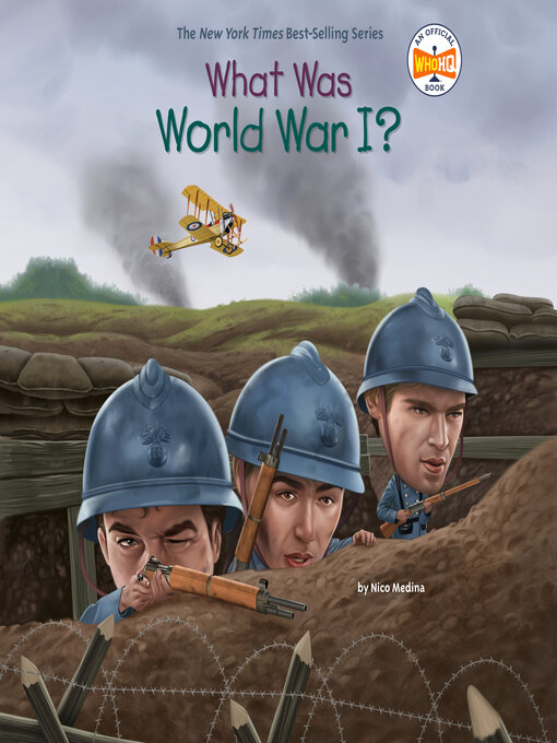 Title details for What Was World War I? by Nico Medina - Wait list